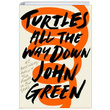 Turtles All the Way Down John Green Penguin Books
