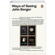 Ways of Seeing John Berger Penguin Books