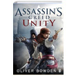 Assassins Creed Unity Oliver Bowden Penguin Books