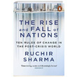 The Rise and Fall of Nations Ruchir Sharma Penguin Books