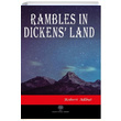 Rambles in Dickens Land Robert Allbut Platanus Publishing