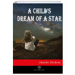 A Childs Dream of a Star Charles Dickens Platanus Publishing