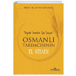 Osmanl Tarmcsnn El Kitab Ayten Altnta Yediveren Yaynlar