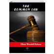 The Common Law Oliver Wendell Holmes Jr. Platanus Publishing