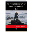 The Personal History of David Copperfield Vol. 2 Charles Dickens Platanus Publishing