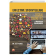 Effective Storytelling in Digital Marketing: A Proposed Framework Nobel Bilimsel Eserler