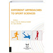 Different Approaches to Sport Science Akademisyen Kitabevi