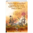 Türkiyedeki Sosyokültürel Dönüşüm Kars Yöresi Aşıklık Geleneği ve Genç Dinleyici Kitlesi Akademisyen Kitabevi