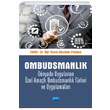 Ombudsmanlk Dnyada Uygulanan zel Amal Ombudsmanlk Trleri ve Uygulamalar Nobel Yaynevi