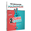 Tüm Sınavlar İçin Polinomlar 2 Soru 2 Çözüm Fasikülü Benim Hocam Yayınları