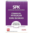 SPF Lisanslama Sınavlarına Hazırlık Finansal Piyasalar Soru Bankası Akademi Consulting
