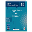 Matematik Seti 5 Logaritma ve Diziler Delta Kültür Yayınları