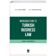 Introduction to Turkish Business Law Adalet Yaynevi
