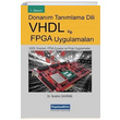 Donanm Tanmlama Dili VHDL ve FPGA Uygulamalar Papatya Bilim
