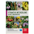Trkiye Bitkileri Doa Rehberi Nobel Yaynevi