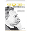 Nietzsche ve Hristiyanlık İlke Yayıncılık