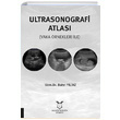 Ultrasonografi Atlas Vaka rnekleri le Akademisyen Kitabevi
