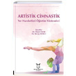 Artistik Cimnastik Yer Hareketleri retim Yntemleri Akademisyen Kitabevi