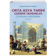 Orta Asya Tarihi zerine Denemeler 16. Yzyldan 19. Yzyl Ortasna Selenge Yaynlar