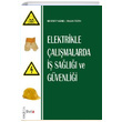 Elektrikle Çalışmalarda İş Sağlığı ve Güvenliği Beta Yayınevi