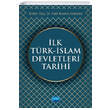 İlk Türk İslam Devletleri Tarihi Nobel Yayınevi