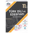 11. Sınıf Türk Dili ve Edebiyatı Soru Bankası EİS Yayınları