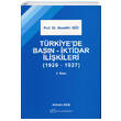 Trkiyede Basn ktidar likileri Turhan Kitabevi