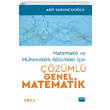 Matematik ve Mühendislik Bölümleri İçin Çözümlü Genel Matematik Cilt 1 Nobel Yayınevi