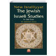 New Israiliyyat The Jewish and Israeli Studies in the East Nobel Bilimsel Eserler