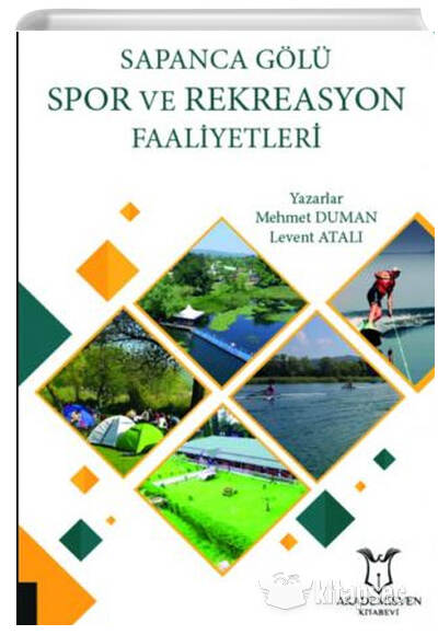 Sapanca Gölü Spor ve Rekreasyon Faaliyetleri Akademisyen Kitabevi