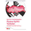 Şan için Yedi Bölgeden Piyano Eşlikli Türküler Pegem Yayınları