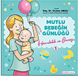 Mutlu Bebeğin Günlüğü 1 Hamilelik ve Öncesi Adeda Yayıncılık