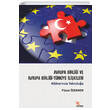 Avrupa Birlii ve Avrupa Birlii Trkiye likileri Kriter Yaynlar