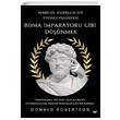 Roma İmparatoru Gibi Düşünmek Beyaz Baykuş Yayınları
