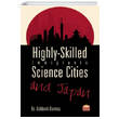 Highly Skilled Immigrants Science Cities and Japan Nobel Bilimsel Eserler
