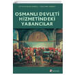 Osmanl Devleti Hizmetindeki Yabanclar Selenge Yaynlar