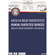 Antalya Bilim niversitesi Hukuk Fakltesi Dergisi Cilt: 8 Say: 15 Haziran 2020 Sekin Yaynlar