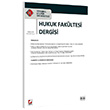 İstanbul Kültür Üniversitesi Hukuk Fakültesi Dergisi Cilt:8 Sayı:2 Temmuz 2009 Seçkin Yayınevi