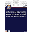 Antalya Bilim niversitesi Hukuk Fakltesi Dergisi Cilt: 6 Say: 11 Haziran 2018 Sekin Yaynlar