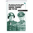 The Aspect of Military Genius in International Relations General Rommel and Patton Sona Yaynlar