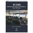 ECDIS - Elektronik Harita Gösterim ve Bilgi Sistemi Akademisyen Kitabevi