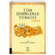 Tm ehirlerle Trkiye 01den 81e Akademisyen Kitabevi