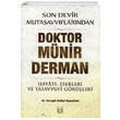 Son Devir Mutasavvflarndan Doktor Mnir Derman Hayat Eserleri ve Tasavvufi Grleri Kkler Kitabevi