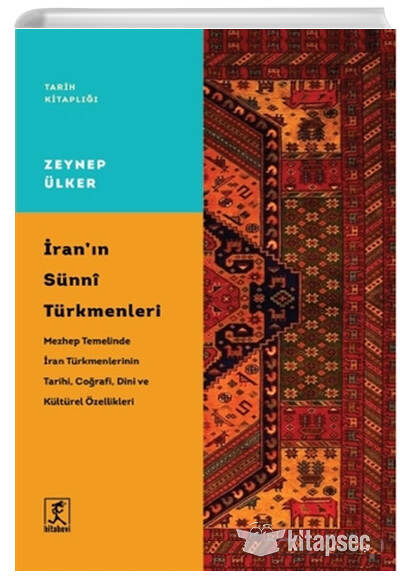 İranın Sünni Türkmenleri Hitabevi Yayınları