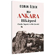 Bir Ankara Hikayesi (Tarih, Toprak ve Bir ocuk) Osman zbek Sia Kitap