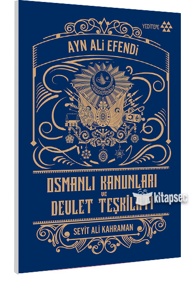 Osmanlı Kanunları ve Devlet Teşkilatı Yeditepe Yayınları