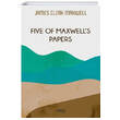 Five of Maxwells Papers Gece Kitapl