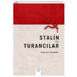 Stalin ve Turanclar Post Yayn