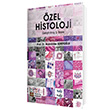 Özel Histoloji Geliştirilmiş 3. Baskı İstanbul Tıp Kitabevi