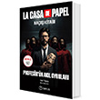 La Casa De Papel Kaçış Kitabı Ivan Tapia Montse Linde (Maske Hediyeli) Teras Kitap